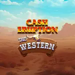 cash eruption the western